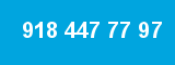 918 447 77 97